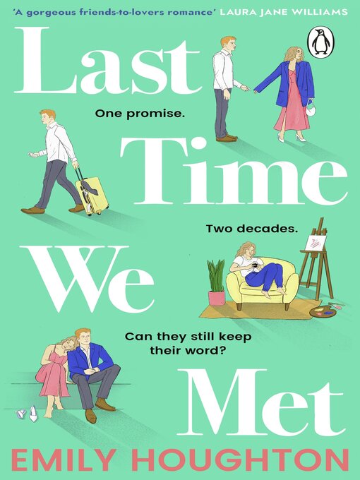 Title details for Last Time We Met by Emily Houghton - Wait list